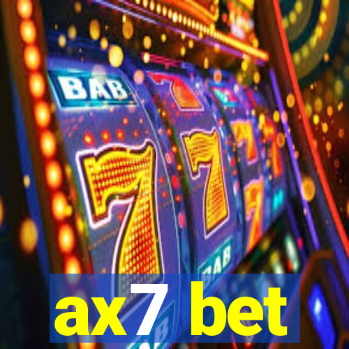 ax7 bet